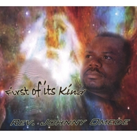 Rev Johnny Omede : First Of It's Kind