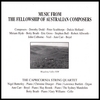 CAPRICORNIA STRING QUARTET, SYDNEY MANDOLINS, CHRISTINE DRAEGER,: Music From The fellowship of Australian Composers