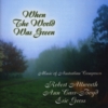 DAVID MILLER, SYDNEY MANDOLINS, ANN CARR-BOYD: When The World Was Green