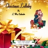 L. WM. EINBINDER: Christmas Lullaby