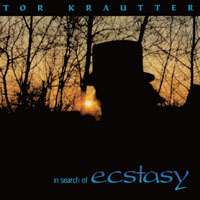 Reverend Tor Band : Tor Krautter - In Search Of Ecstasy