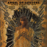 Olivia Revueltas : Angel of Scissors