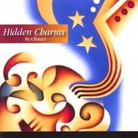 REX BAUER: Hidden Charms