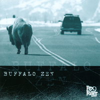 Rex Foster : Buffalo Zen