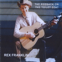 Rex Franklin : The Redback On the Toilet Seat