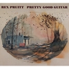 REX PRUITT: Pretty Good Guitar