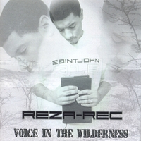 REZA-REC: Voice In The Wilderness
