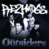 REZHOGS: The Outsiders