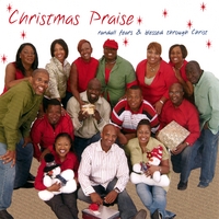 RANDALL FEARS & BLESSED THROUGH CHRIST: Christmas Praise