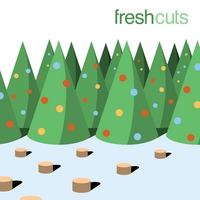 Various Artists : Fresh Cuts: A Holiday Album from Rumblefish
