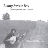 Richard Griffith : Bonny Sweete Boy