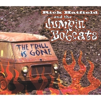 RICK HATFIELD AND THE JUMPIN' BOBCATS: The Frill Is Gone