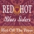 RED HOT BLUES SISTERS: Hot Off the Press