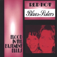 Red Hot Blues Sisters : Flood in the Basement