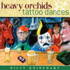 BILLY RHINEHART: Heavy Orchids & Tattoo Dances