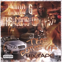 RHINO G: The Come Up Mix
