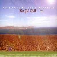 Rich Hopkins and the Luminarios : Ka-ju-tah