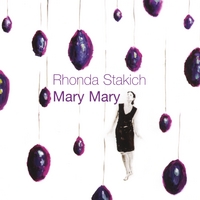Rhonda Stakich : Mary Mary