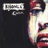 THE RHONES: Quitter