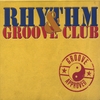 RHYTHM & GROOVE CLUB: Groove Approved
