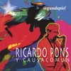 RICARDO PONS Y CAUSACOMUN: Segundapiel