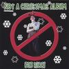 BOB RICCI: Not a Christmas Album