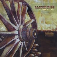 Alison Rice : Wagon Wheel Rut