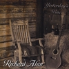 RICHARD ALAN: Yesterday's Wine