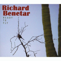 RICHARD BENETAR: Ready To Fly
