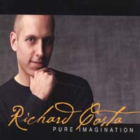 Richard Costa : Pure Imagination