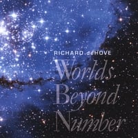RICHARD DEHOVE: Worlds Beyond Number
