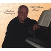 RICHARD DERWINGSON: All About Love