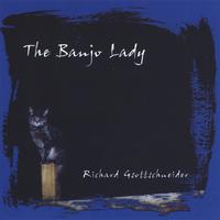 Richard Gsottschneider : The Banjo Lady