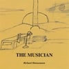 Richard Hannemann: The Musician