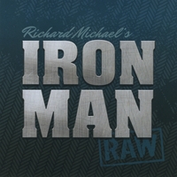 Richard Michael's Ironman : Raw