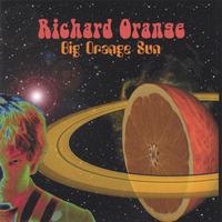 Richard Orange : Big Orange Sun