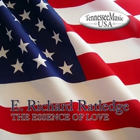Earl Richard Ratledge : The Essence of Love