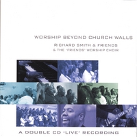 Richard Smith : Worship Beyond Church Walls