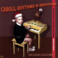 Richard Souther : Carols Rhythms & Grooves Remastered