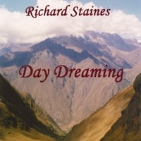 RICHARD STAINES: Day Dreaming