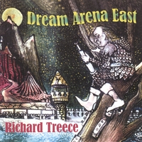RICHARD TREECE: Dream Arena East