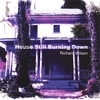 Richard Wilson: House Still Burning Down