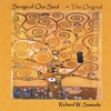 RICHARD W. SAMUELS: Songs of Our Soul-The Original