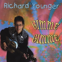 Richard Younger : Gimme Gimme