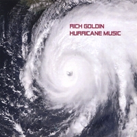 RICH GOLDIN: Hurricane Music