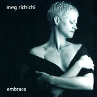 Meg Richichi : Embrace