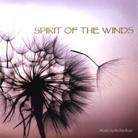 RICHIE RUIZ: Spirit Of The Winds