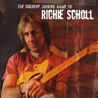 Richie Scholl : The blacktop junkie's guide to Richie Scholl