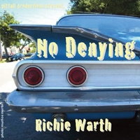 Richie Warth : No Denying