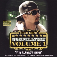 Rich Kidd : Compilation Volume 1 You Already Know